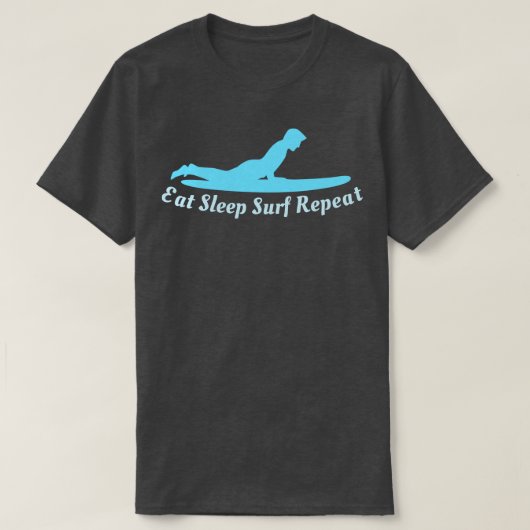 T-shirt Surf de sommeil de manger répéter (Design devant)