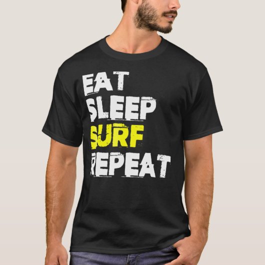 T-shirt Surf de sommeil du surf Répéter (Devant)