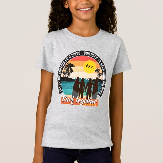 T-Shirt Surf ensemble - Garder votre solde (Devant)