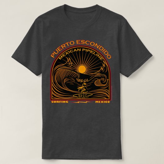 T-SHIRT SURF MEXICAN PIPELINE PUERTO ESCONDIDO (Design devant)
