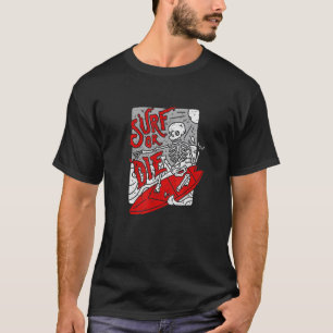 T-shirt Surf Ou Mourir Goth Satanique Gothique Tarot Occul