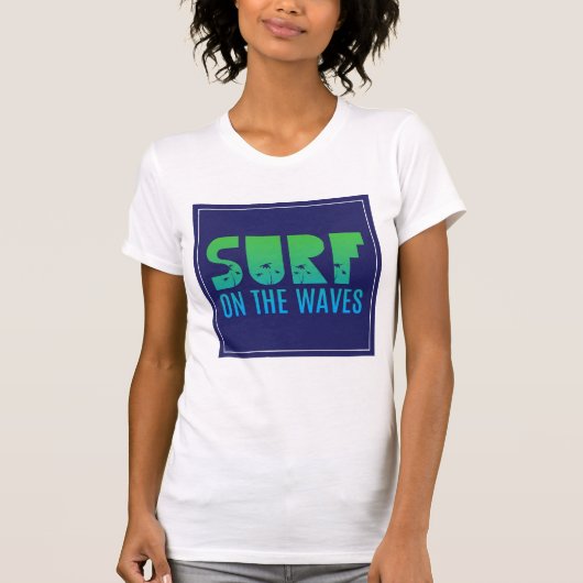 T-shirt Surf sur l'affiche de vagues (Devant)