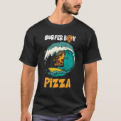 T-shirt Surfer Boy Pour Qui Aime Surfer Et Manger Pizzas S (Devant)