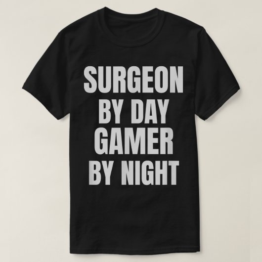 T-shirt Surgeon By Day (Design devant)