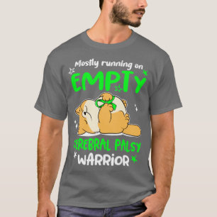 T-shirt Surtout Courir Sur Un Vide Cérébral Palsy Warrior