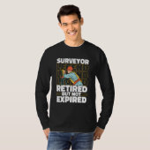 T-shirt Surveying Retired Survey   Land Surveyor (Devant entier)