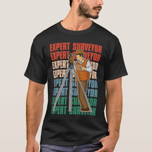 T-shirt Surveyor geodesy surveying engineer theodolite pro (Devant)