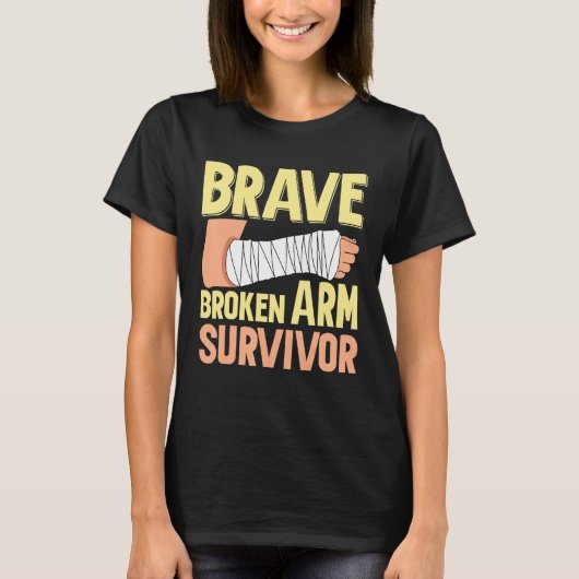 T-shirt Survivant Brave Broken Arm Broken Bone (Devant)