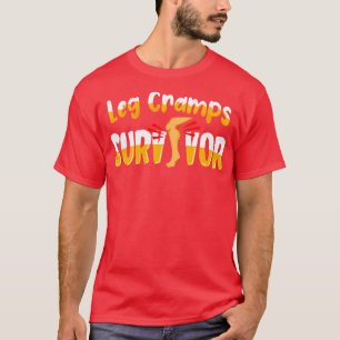 T-shirt Survivant de Leg Cramps