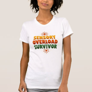 T-shirt Survivant de surcharge sensorielle Texte Rétro