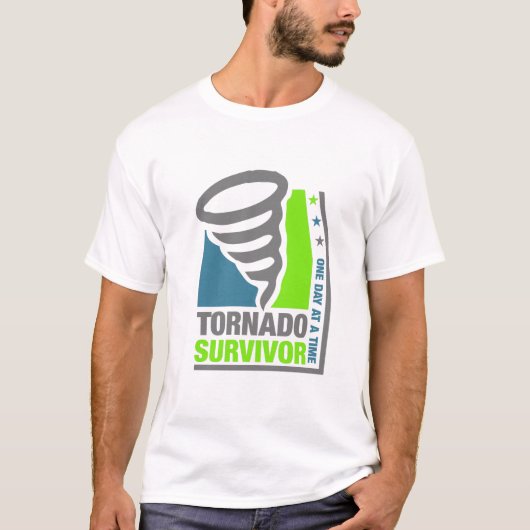 T-shirt Survivant de tornade - lui prenant un jour à la (Devant)