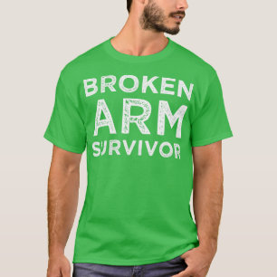 T-shirt Survivant du bras cassé Bras cassé