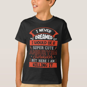 T-shirt Survivant d'un anévrisme mignon Cérébral Chirurgie