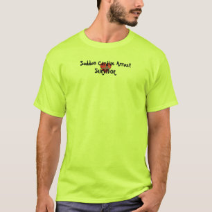 T-shirt Survivant soudain d'arrêt cardiaque