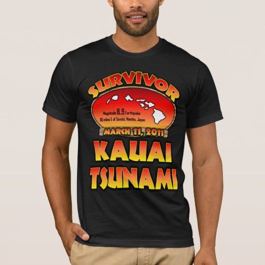 T-shirt Survivant - tsunami de Kauai (Devant)