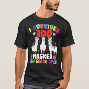 T-shirt Survived 100 masqué 5e année Jours heureux 100e jo