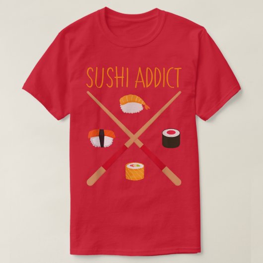 T-shirt Sushi Addicts Chopstick drôle Nourriture japonaise (Design devant)
