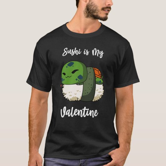 T-shirt Sushi is My Valentine Pond Turtle Valentine's Day (Devant)