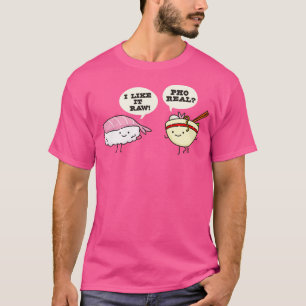T-SHIRT SUSHI PHO REAL
