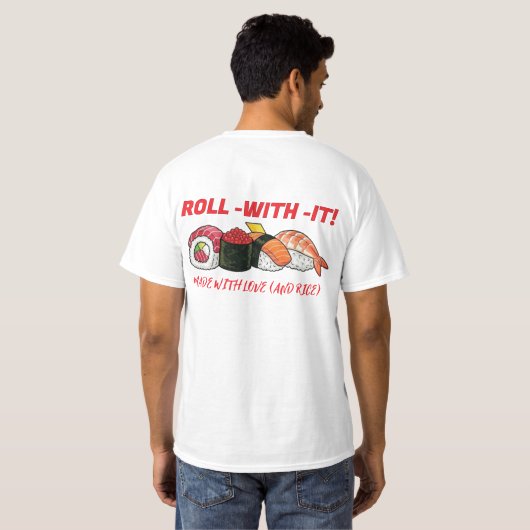 T-shirt SUSHI VIBES: Your New Go-To Tee! (Dos entier)