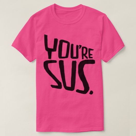 T-shirt Suspish You Sus 1 (Design devant)