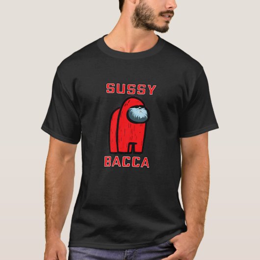 T-shirt Sussy Bacca Mème de jeu pour l'un des Suss (Devant)