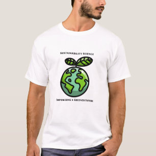 T-shirt Sustainability Science Empowering a Greener Future