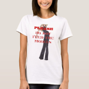 T-shirt SVP, n'alimentez pas les modèles