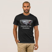 T-SHIRT SVP PIÉTINEZ-MOI (Devant entier)
