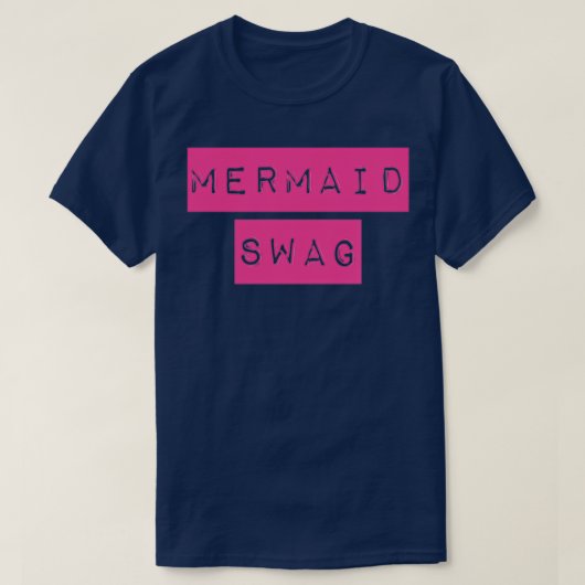 T-shirt Swag de sirène (Design devant)