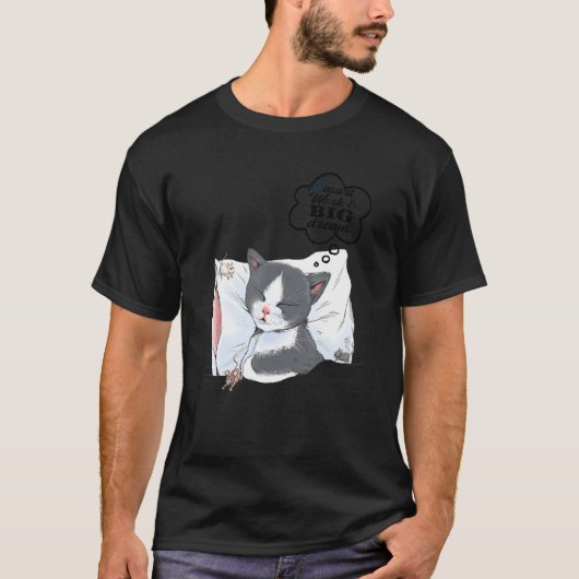 T-shirt Sweams Dreams Idée de chat 2 (Devant)