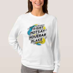 T-shirt / Sweat - shirt à capuche Famous Sayings l