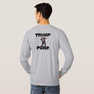 T-shirt Sweat - shirt à capuche "Trump Pump"