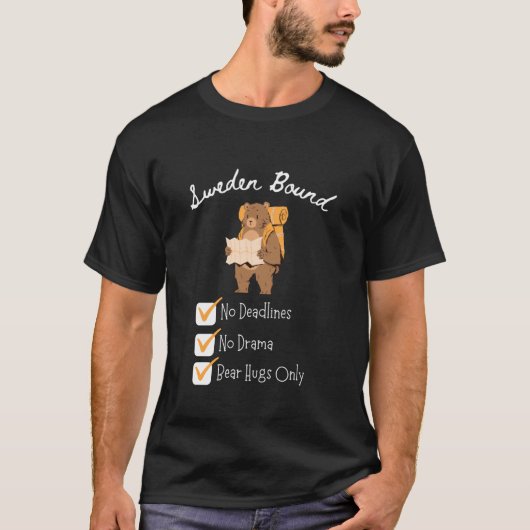 T-shirt Sweden Vacation Bear Hugs Only Sweden (Devant)