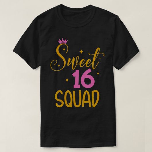 T-shirt Sweet 16 Squad 16e anniversaire Cadeau (Design devant)