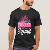 T-shirt Sweet 16 Squad Hello Sixn Est 2005 Sixnth Py (Devant)