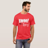 T-shirt Sweet as bro (Devant entier)