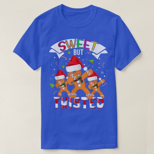 T-shirt Sweet But Twisted Candy Cane Funny Dabbing Gingerb (Design devant)