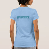 T-shirt Sweet Custom Text Femmes Fille Bleu Couleur T-shir (Dos)