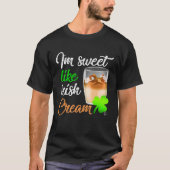 T-shirt Sweet Like Irish Cream  St Patricks Day (Devant)
