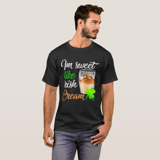 T-shirt Sweet Like Irish Cream St Patricks Day (Devant entier)