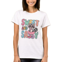 T-shirt Sweet Sassy Raccoon