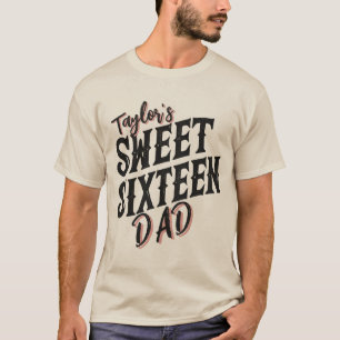 T-shirt Sweet sixteen Papa moderne Texte noir et rose