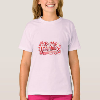 T-shirt Sweet Valentine’s Day Tee – Be My Valentine’s