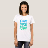 T-shirt Swim Bike Run superbe design (Devant entier)