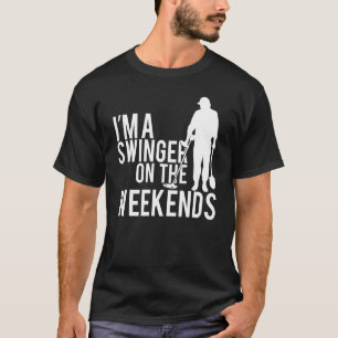 T-shirt Swinger On Weekend Metal Detector Metal Détection