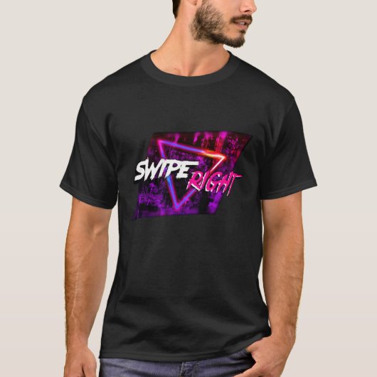 T-shirt Swipe Right (Devant)