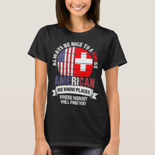 T-shirt Swiss American know Place Suisse Drapeau