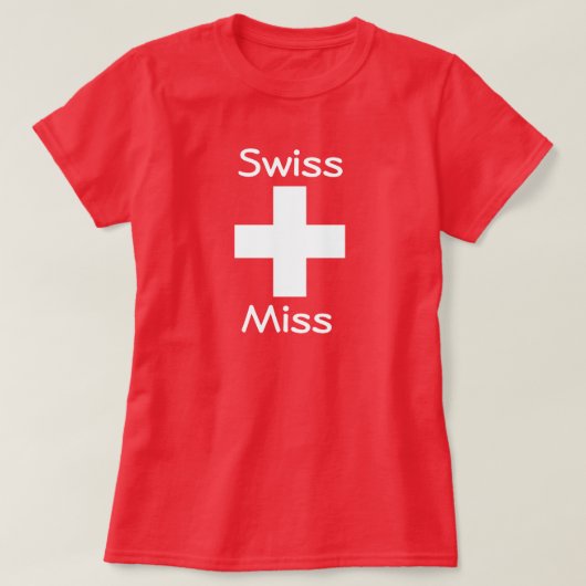 T-shirt Swiss Miss Tee (Design devant)