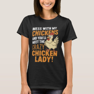T-shirt Sy Crazy Chicken Lady Avertissement pour les amate